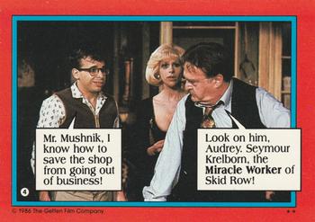 1986 Topps Little Shop of Horrors #4 A boy's best friend ... / Mr. Mushnik, I know how to Back