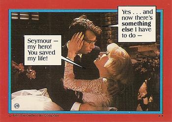 1986 Topps Little Shop of Horrors #28 GOOD to the last drop! / Seymour -- my hero!You sav Back