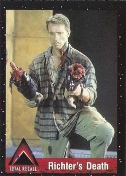 1990 Pacific Total Recall #99 Richter's Death Front