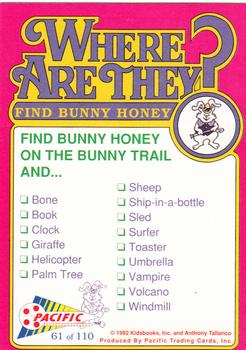 1992 Pacific Where are They? #61 Find Bunny Honey   on the Bunny Trail Back