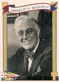 1992 Pacific The Story of World War II #17 Franklin D. Roosevelt Front