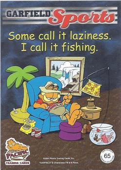 2004 Pacific Garfield #65 Some call it laziness. I call it fishing. Back