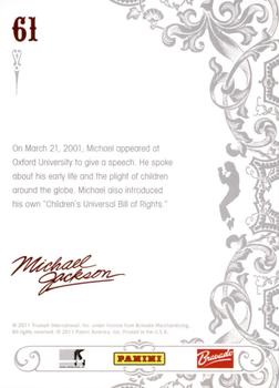 2011 Panini Michael Jackson #61 On March 21, 2001, Michael appeared at Oxford Back