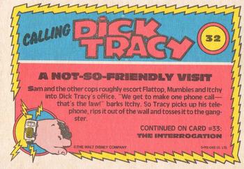 1990 O-Pee-Chee Dick Tracy Movie #32 A Not-So-Friendly Visit Back
