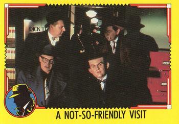 1990 O-Pee-Chee Dick Tracy Movie #32 A Not-So-Friendly Visit Front