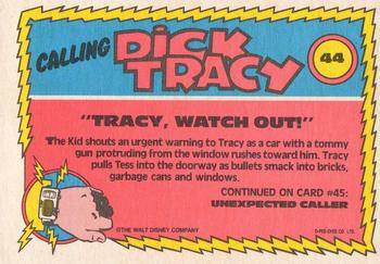 1990 O-Pee-Chee Dick Tracy Movie #44 Tracy, Watch Out! Back