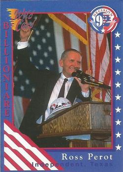 1992 Wild Card Decision '92 - Ross Perot #1 Personal Background Front