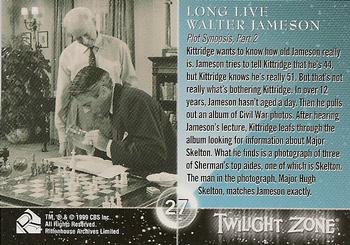 1999 Rittenhouse Twilight Zone Series 1 #27 Plot Synopsis, Part 2 - Long Live Walter Jameson Back