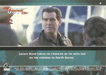 2002 Rittenhouse James Bond Die Another Day #4 James Bond takes no chances as he sets out on his Back
