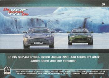 2002 Rittenhouse James Bond Die Another Day #51 In his heavily armed, green Jaguar XKR, Zao takes Back