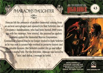 2003 Rittenhouse The Complete Highlander (TV) #43 Pharaoh's Daughter Back