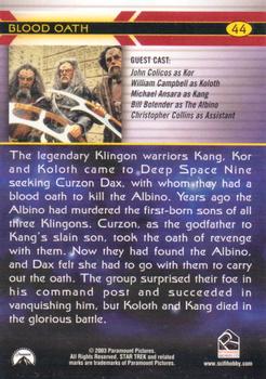 2003 Rittenhouse The Complete Star Trek Deep Space Nine #44 The legendary Klingon warriors Kang, Kor and K Back