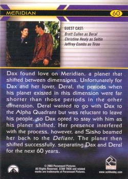 2003 Rittenhouse The Complete Star Trek Deep Space Nine #60 Dax found love on Meridian, a planet that shif Back