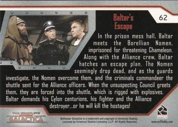2004 Rittenhouse The Complete Battlestar Galactica #62 In the prison mess hall, Baltar meets the Bo Back