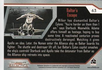 2004 Rittenhouse The Complete Battlestar Galactica #63 Wilker has dismantled Baltar's Cylons: 