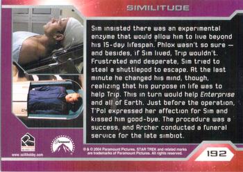 2004 Rittenhouse Star Trek Enterprise Season 3 #192 Sim insisted there was an experimental enzyme Back