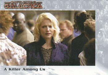 2005 Rittenhouse Battlestar Galactica Premiere Edition #10 A Killer among Us Front