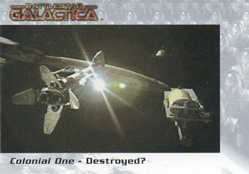 2005 Rittenhouse Battlestar Galactica Premiere Edition #38 Colonial One - Destroyed? Front