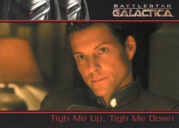 2006 Rittenhouse Battlestar Galactica Season One #55 Tigh Me Up, Tigh Me Down Front