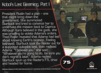 2006 Rittenhouse Battlestar Galactica Season One #75 President Roslin had a plan - one that might b Back