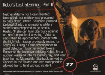 2006 Rittenhouse Battlestar Galactica Season One #77 Neither Adama nor Roslin wanted bloodshed, but Back