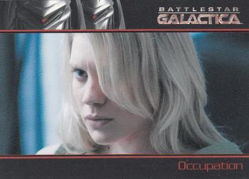 2008 Rittenhouse Battlestar Galactica Season Three #4 Four months into the Cylon occupation of New Front