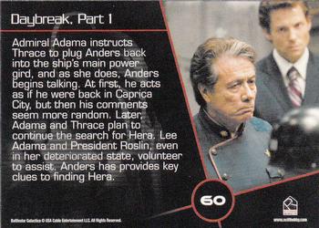 2009 Rittenhouse Battlestar Galactica Season Four #60 Admiral Adama instructs Thrace to plug Anders Back