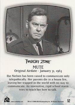 2009 Rittenhouse The Complete Twilight Zone (50th Anniversary) #52 The Trade Ins / Mute Back