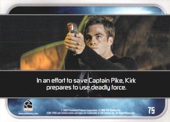 2009 Rittenhouse Star Trek Movie Cards #75 In an effort to save Captain Pike, Kirk prepar Back