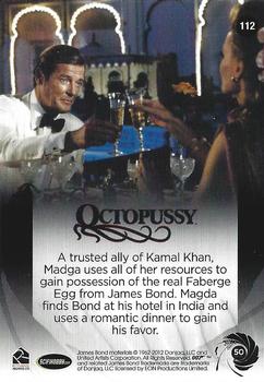 2012 Rittenhouse James Bond 50th Anniversary Series 2 #112 Octopussy Back
