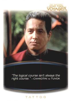 2012 Rittenhouse The Quotable Star Trek Voyager #29 Chakotay, to Tuvok: Tattoo Front