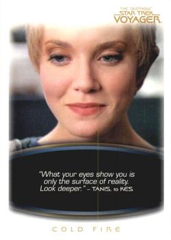 2012 Rittenhouse The Quotable Star Trek Voyager #30 Tanis, to Kes: Cold Fire Front