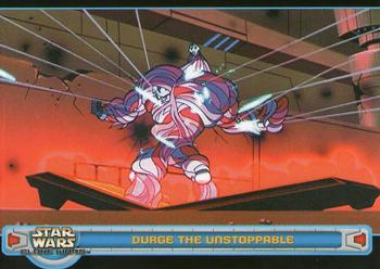 2004 Topps Star Wars: Clone Wars #63 Durge the unstoppable Front