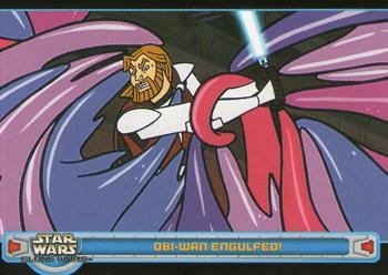 2004 Topps Star Wars: Clone Wars #64 Obi-Wan engulfed! Front