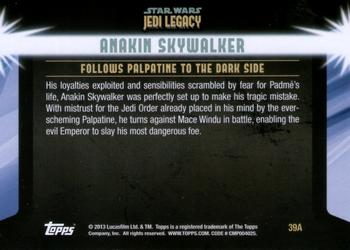 2013 Topps Star Wars: Jedi Legacy #39A The Moment of Truth / Follows Palpatine to the Dark Side Back