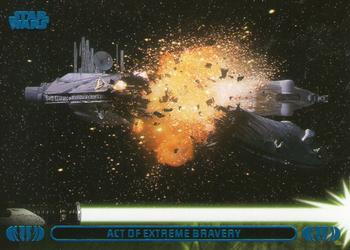 2013 Topps Star Wars: Jedi Legacy - Blue Foil #14A Act of extreme bravery / Destroys Droid Control Ship Front
