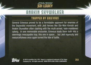 2013 Topps Star Wars: Jedi Legacy - Blue Foil #26A Springing the Trap / Trapped by Grievous Back