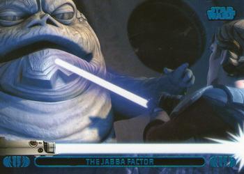 2013 Topps Star Wars: Jedi Legacy - Blue Foil #34A The Jabba Factor / Jabba is an ally Front