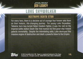 2013 Topps Star Wars: Jedi Legacy - Blue Foil #14L Act of extreme bravery / Destroys Death Star Back
