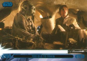 2013 Topps Star Wars: Jedi Legacy - Blue Foil #18L Too Old to Train / Yoda trains on the heeding of Obi-Wan Front