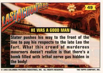 1993 Topps Last Action Hero #49 He Was a Good Man Back