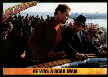 1993 Topps Last Action Hero #49 He Was a Good Man Front