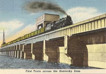 1952 Great Kentucky Dam / Beautiful Kentucky Lake #NNO First Train across the Kentucky Dam Front