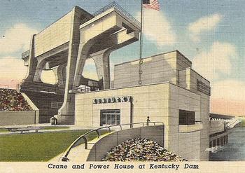 1952 Great Kentucky Dam / Beautiful Kentucky Lake #NNO Crane and Power House at Kentucky Dam Front
