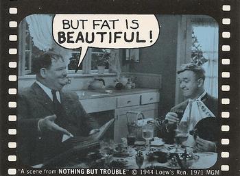 1975 Fleer Hollywood Slap-Stickers #NNO But fat is beautiful! / Laurel & Hardy: Nothing But Trouble Front