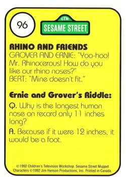 1992 Idolmaker Sesame Street #96 A rhinoceros has poor eyesight but good hearing Back