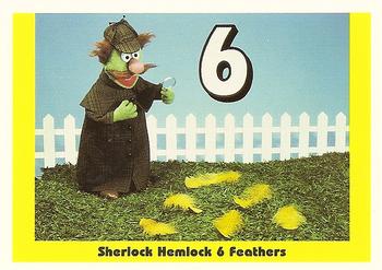 1992 Idolmaker Sesame Street #7 Sherlock Hemlock 6 Feathers Front