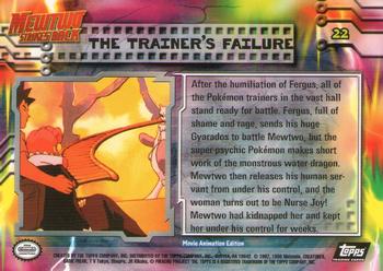 1999 Topps Pokemon the First Movie #22 The Trainer's Failure Back