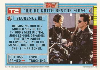 1991 Topps Terminator 2: Judgment Day #14 We've Gotta Rescue Mom Back