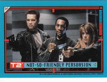 1991 Topps Terminator 2: Judgment Day #19 Not-So-Friendly Persuasion Front